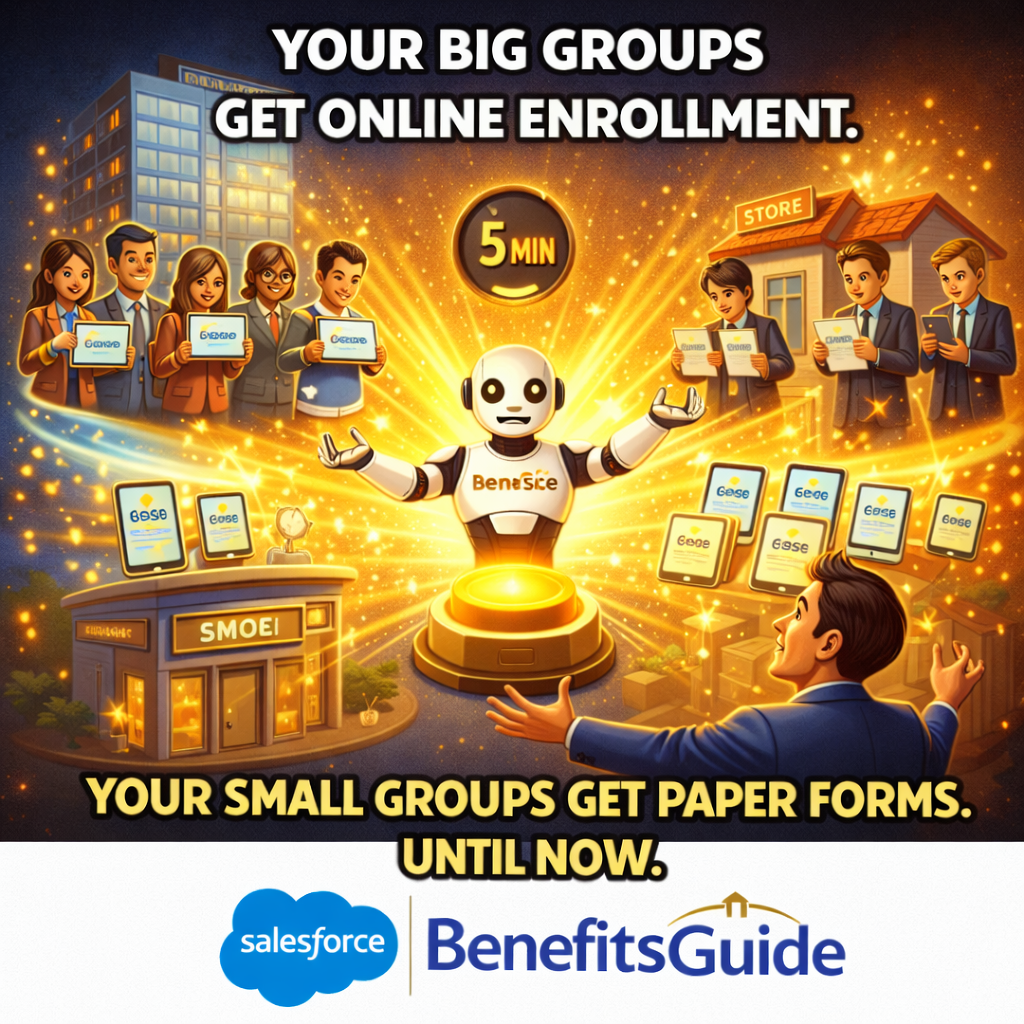 Online enrollment offered to small and large groups through the Ease integration